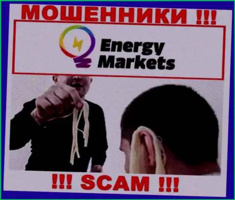 Обманщики Energy Markets подталкивают людей работать, а в конечном итоге обувают