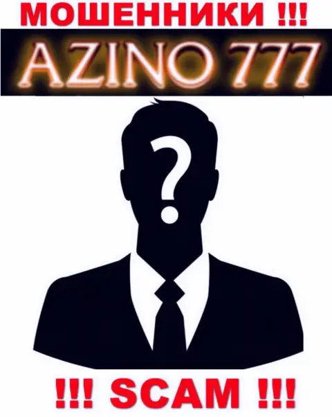 На сайте Азино777 не представлены их руководители - обманщики без последствий отжимают денежные вложения