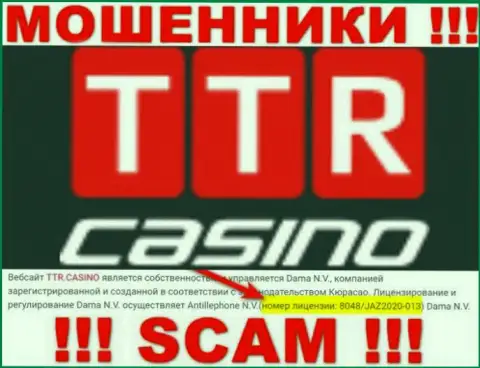 TTR Casino - это очередные МОШЕННИКИ !!! Заманивают лохов в капкан наличием номера лицензии на сайте