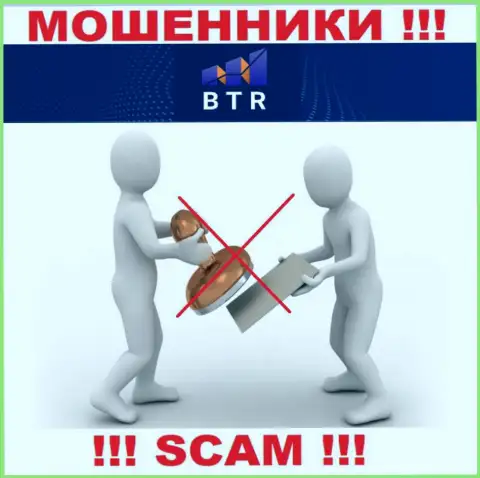 Если свяжетесь с компанией BTR Club - лишитесь денежных активов !!! У данных internet махинаторов нет ЛИЦЕНЗИИ !!!