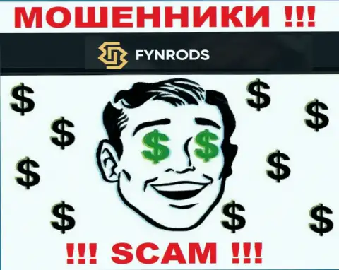 Fynrods - это явные МОШЕННИКИ !!! Организация не имеет регулируемого органа и лицензии на свою работу