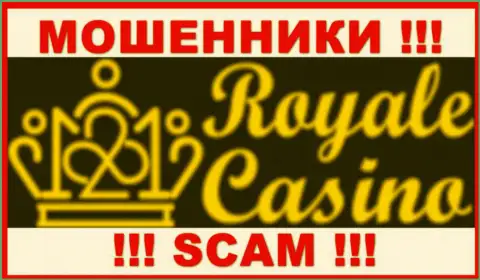 Royale Casino - это МОШЕННИК !!! SCAM !